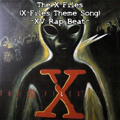 Mark Snow - The X-Files (X-Files Theme Song) [XV Rap Beat]