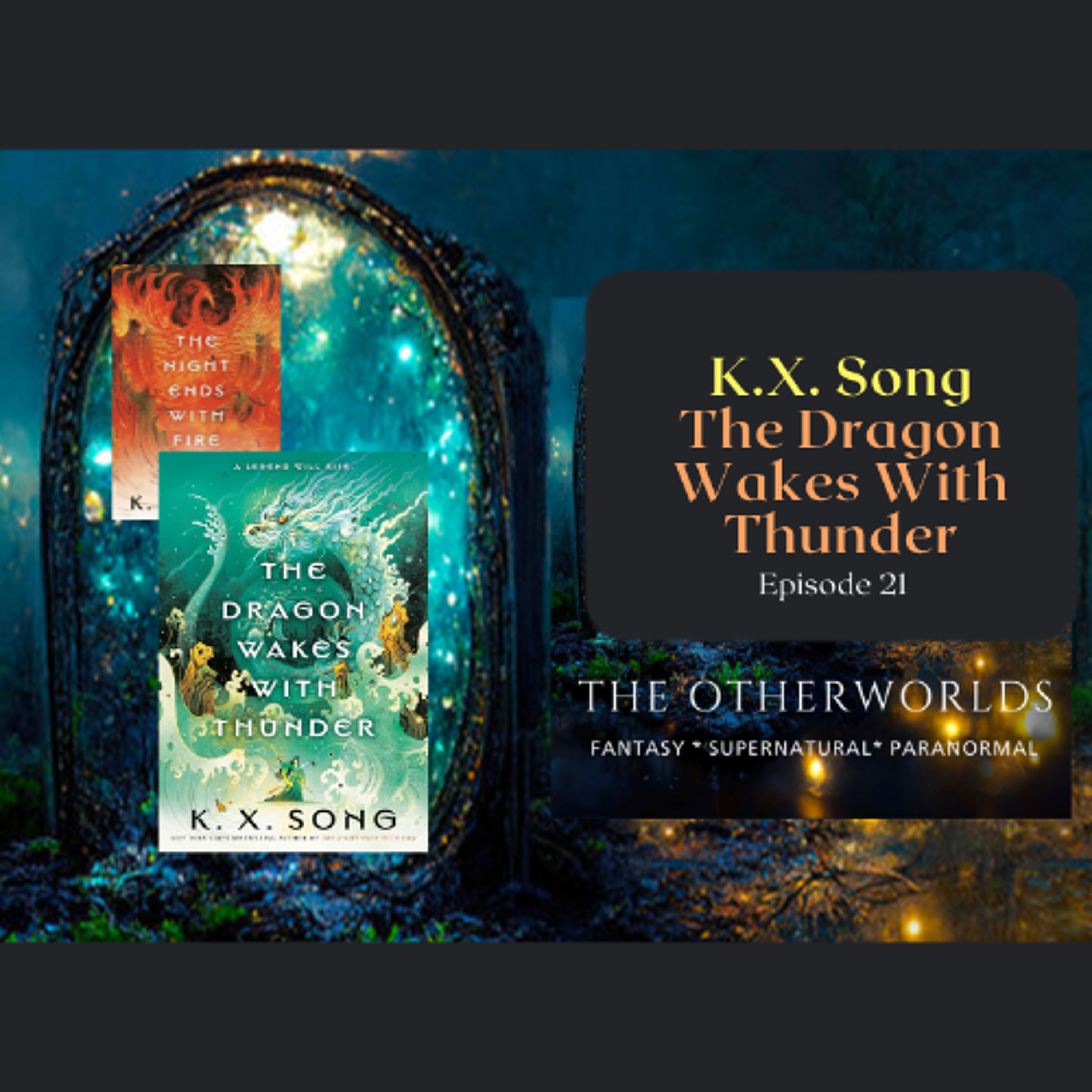 KX Song - The Dragon Wakes With Thunder episode artwork