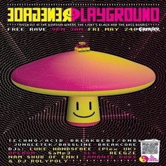 Renegade Playground - 24/5/2024