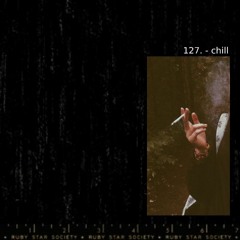 127. - Chill (Original Mix)