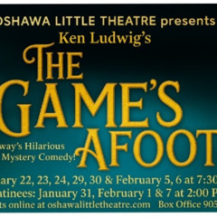 "The Game’s Afoot" ready to hit the stage at Oshawa Little Theatre