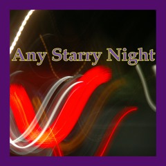Any Starry Night