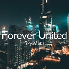 Forever United