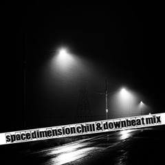 (2023) space dimension chill & downbeat Mix (November)