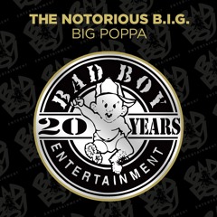 Big Poppa (Instrumental) [2014 Remaster] (Instrumental; 2014 Remaster)