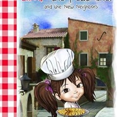 // Lillou - The Petit Chef: and the New Neighbors @  Laetitia Mariani (Author),