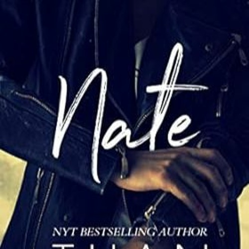 Stream FREE [EPUB & PDF] Nate An Enemies to Lovers Standalone by