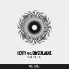 Henry  Crystal Alice - Wildfire