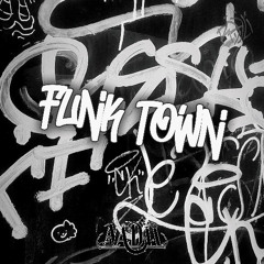 FUNK TOWN [FREE DOWNLOAD]