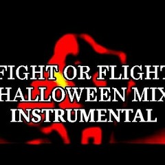 Fight Or Flight [Halloween Special Remix] (Instrumental) {Friday Night Funkin }