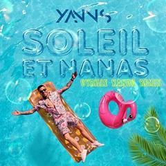 Yanns - Soleil Et Nanas (Cyrille Kanou Remix)