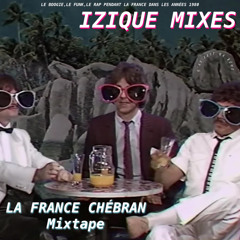 La France Chébran Mixtape (French Boogie/80s French Rap)