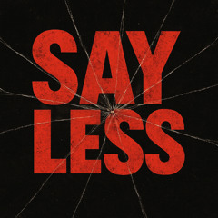 Jay Psar - Say Less