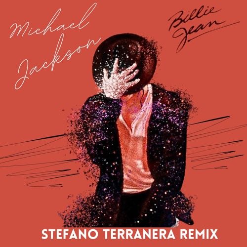 Michael Jackson - Billie Jean ( Stefano Terranera Remix ) Instrumental