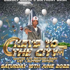 MASTER RJ PRESENTS UNRULY BARSE AND THE GEMINI LINK UP CALLED KEYS TO THE CITY