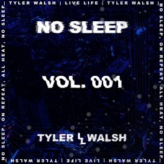 No Sleep Mix, Vol. 001