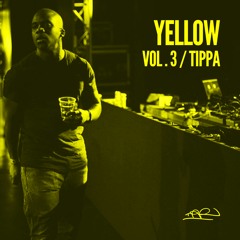 Yellow - Vol. 3 / Tippa