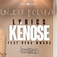Jonathan C. Gambela - Kénose ft Dena Mwana (audio+paroles).m4a