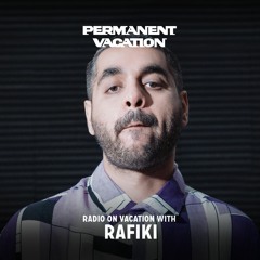 Radio On Vacation with  Rafiki