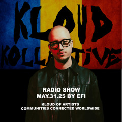 kloud kollective Radio Show by Efi 31.05.2025