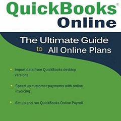 Get EBOOK 📖 QuickBooks Online: The Ultimate Guide to All Online Plans by  Thomas E.