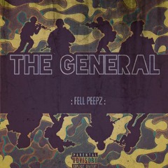 FellPeepz & Obi Slab - The General