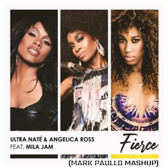 Ultra Naté, Angelica Ross, Mila Jam, & Leanh - Fierce vs Just Love (Mark Paullo Pride Mashup)