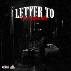 letter to the streets