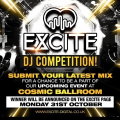 Dj Mark James - Exite @ Cosmic Ballroom competition mix.