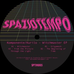 SPTM005_Komponente/Kurilo - Witchmaster EP