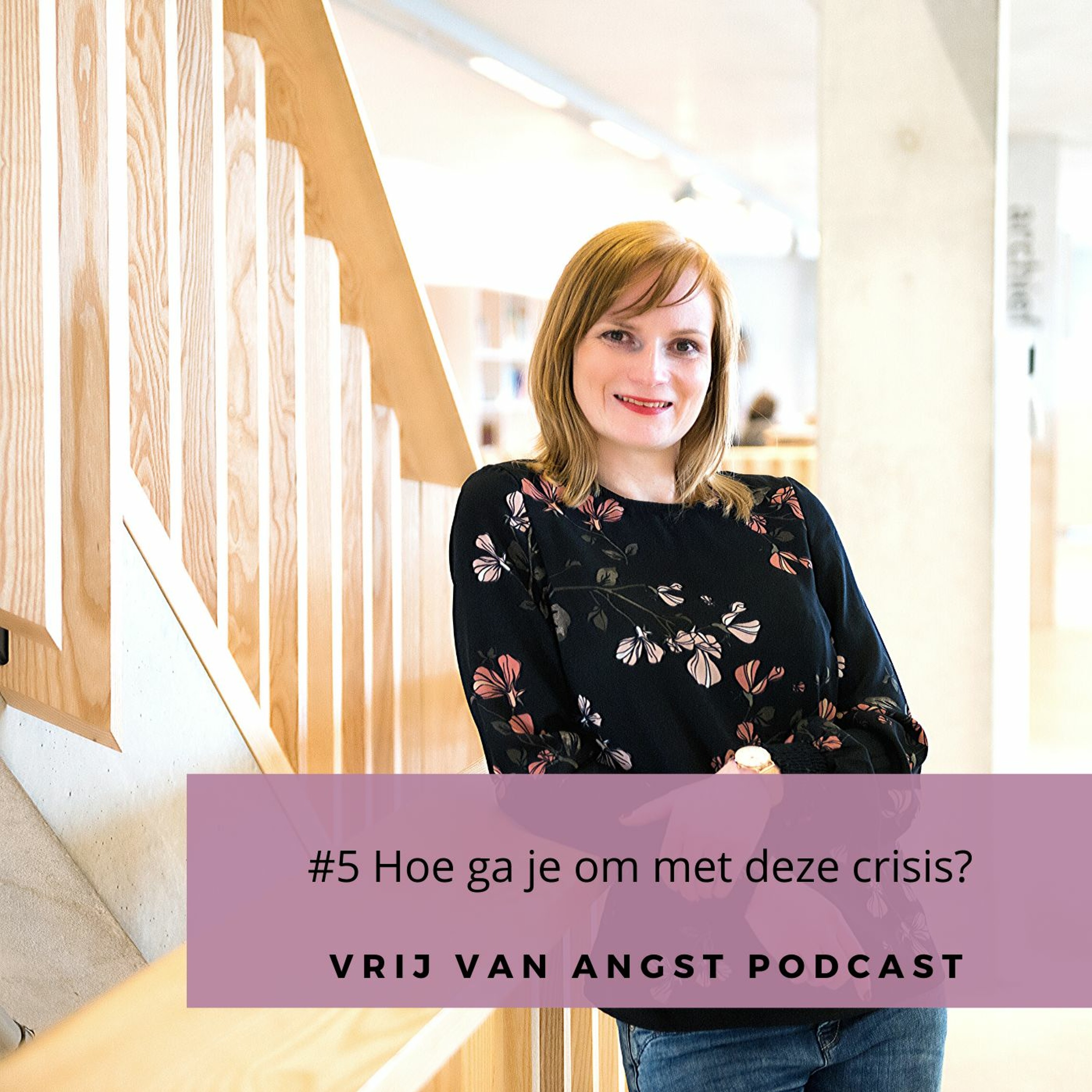 #5 Hoe ga je om met deze crisis?