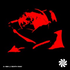 A-Sim - Death Raw EP (Previews) [FBN002]