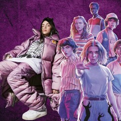 BILLIE EILISH X STRANGER THINGS