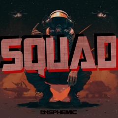 SQUAD - Swamp Bass 🔊