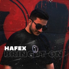 Hafex - Bring It On