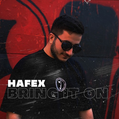 Hafex - Bring It On