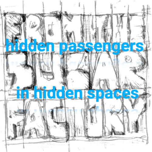 hidden passengers in hidden spaces