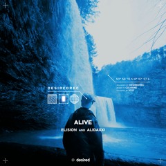 Elision & AlidaXXI - Alive