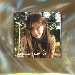 MƯỜI NĂM x PAST LIVES (ĐEN x BØRNS) - VIETZ x WIRARWR REMIX | CÓ NGƯỜI ĐẾN, CÓ NGƯỜI ĐI VÀ CÓ...