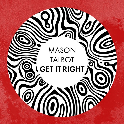 MASON TALBOT - Get It Right