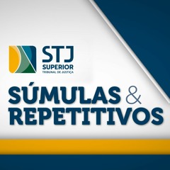 Súmulas & Repetitivos: Súmulas 643 e 644