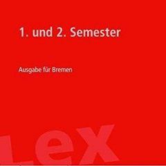 Get [EBOOK EPUB KINDLE PDF] 1. und 2. Semester Ausgabe für Bremen, Rechtsstand 07.12.2021, Bundes-