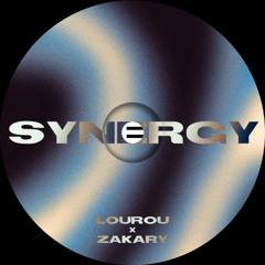 LOUROU & ZAKARY - SYNERGY [Free Download]