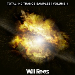 Will Rees - Total 140 Trance Sample Pack [MIDI's Demo] OUT NOW