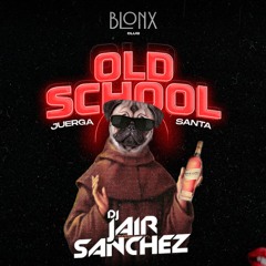 DJ Jair Sanchez | BLONX LIVE SET