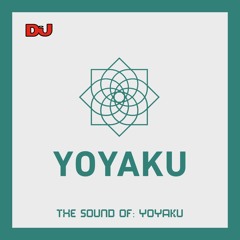 The Sound Of: Yoyaku, mixed by Benjamin Belaga and Woddd