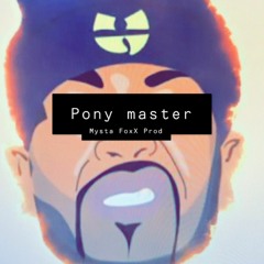 Pony Master