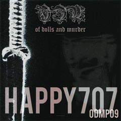 Of dolls and murder podcasts #09 - Happy707 [ODMP09]