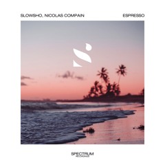 Slowsho, Nicolas Compain - Espresso