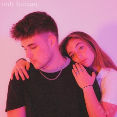 only human (With Delanie Leclerc)